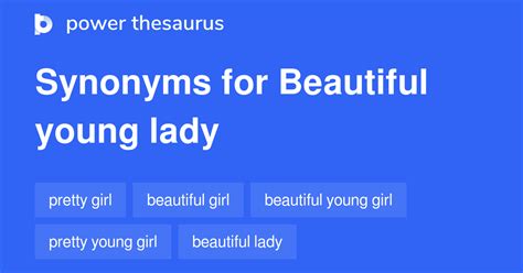 beautiful young lady synonyms|british word for young lady.